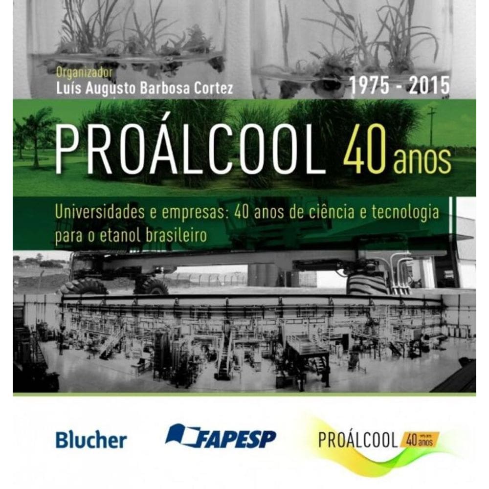Proalcool 40 Anos