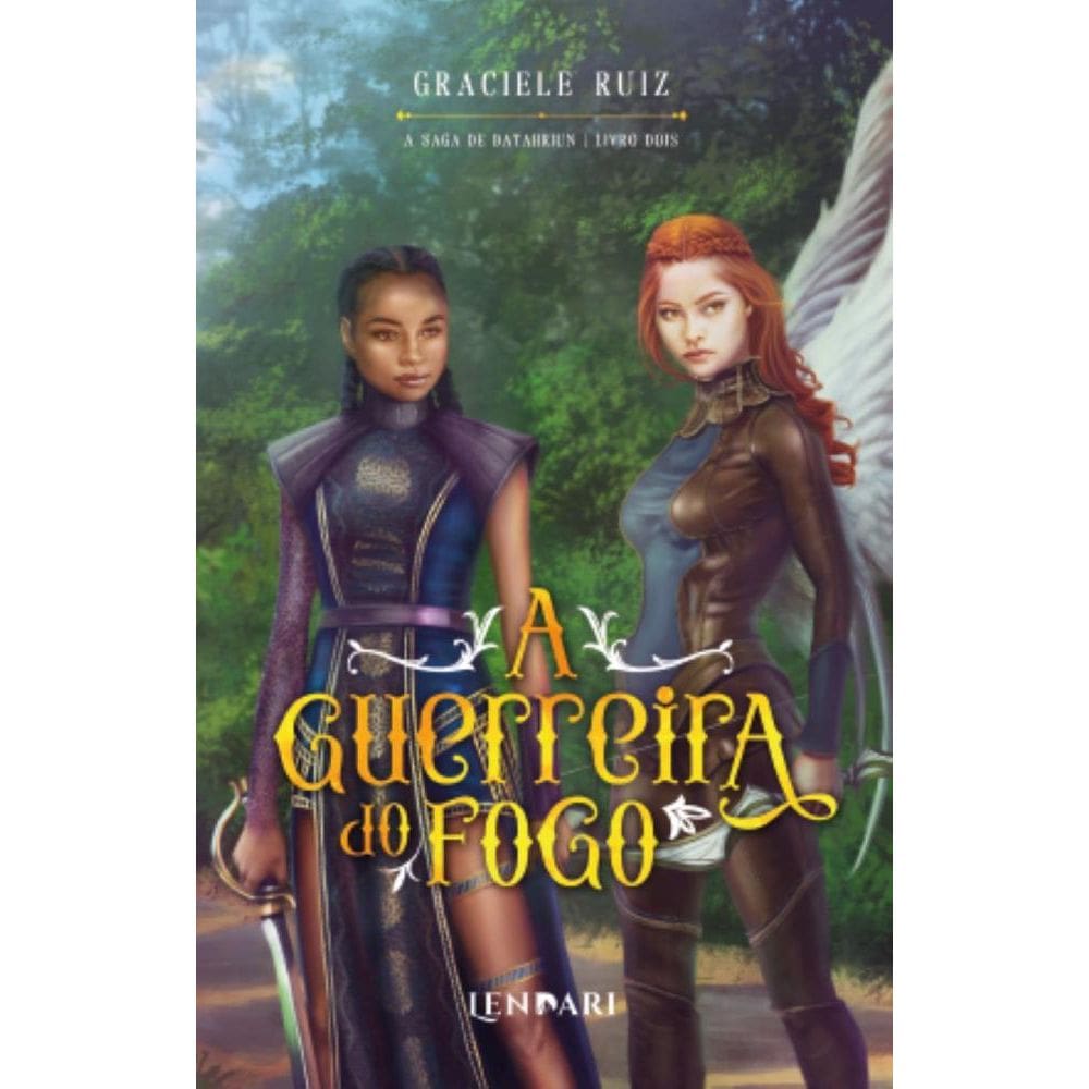 A guerreira do fogo