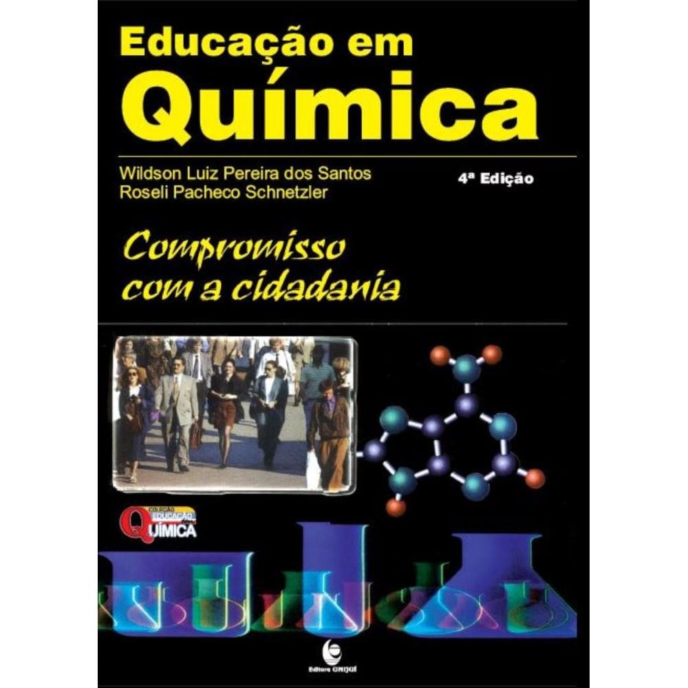 Educação em Química: Compromisso com a Cidadania