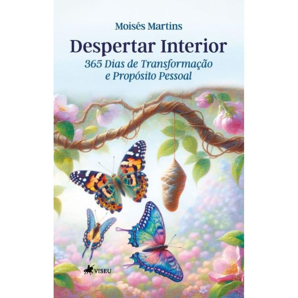 Despertar interior: 365 dias de transformação e propósito pessoal