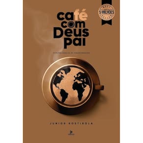 Café com Deus Pai 2025: Porções Diárias de Transformação