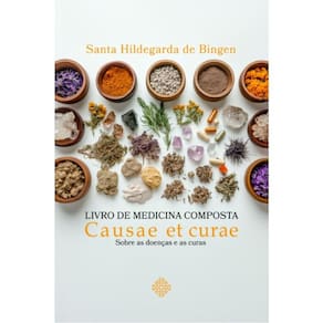 Livro De Medicina Composta — Causae Et Curae