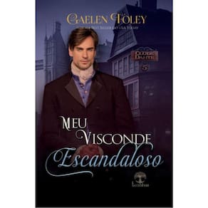Meu Visconde Escandaloso - Clube Dante - Vol. 5