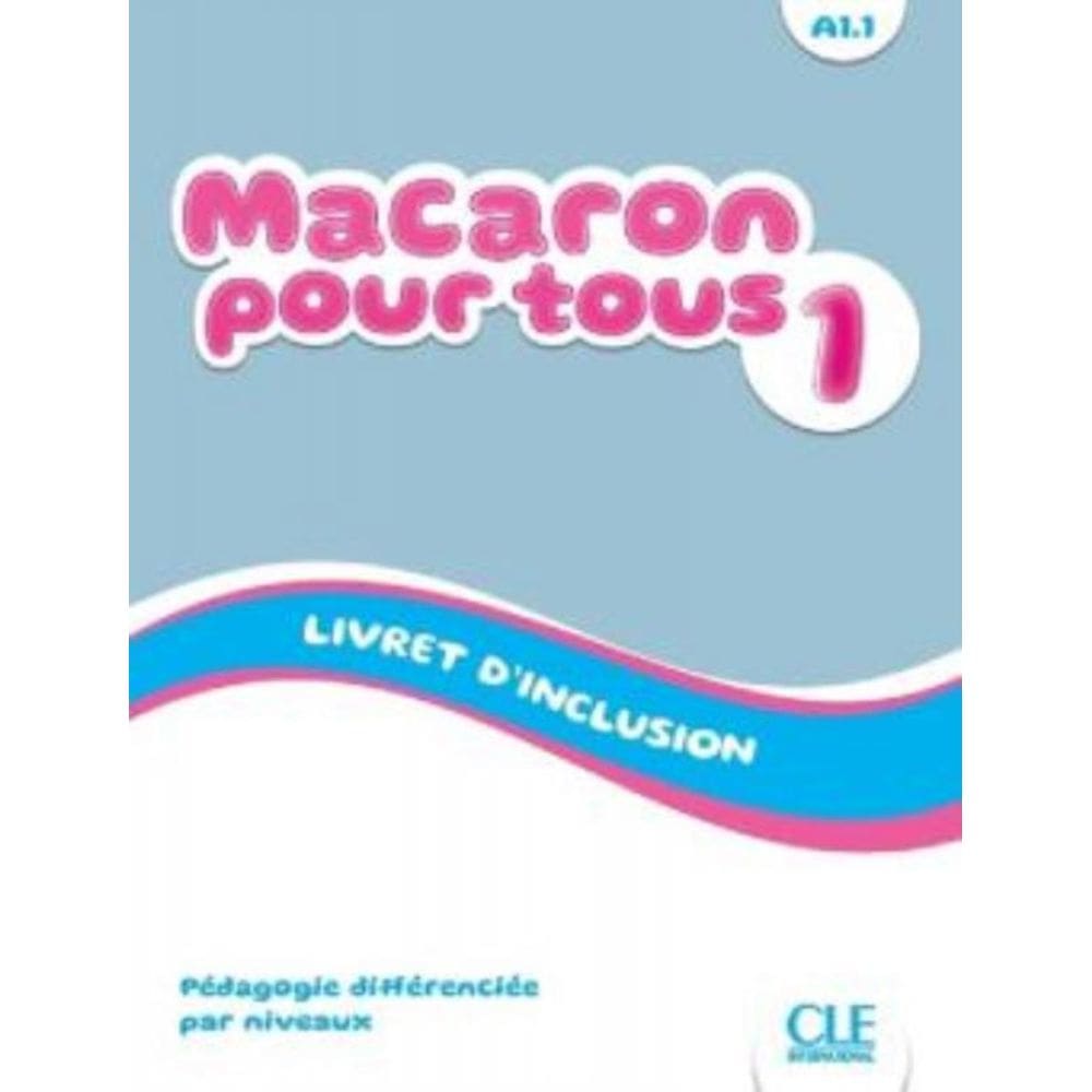 Macaron 1 (A1.1) - Livret D Inclusion