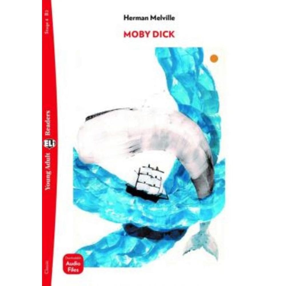 Moby Dick - Young Adult Eli Readers B2 - Downlodable Multimedia