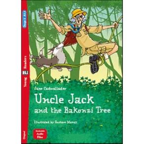 Uncle Jack And The Bakonzi Tree - Young Eli Readers A1.1 - Downloadable Multimedia