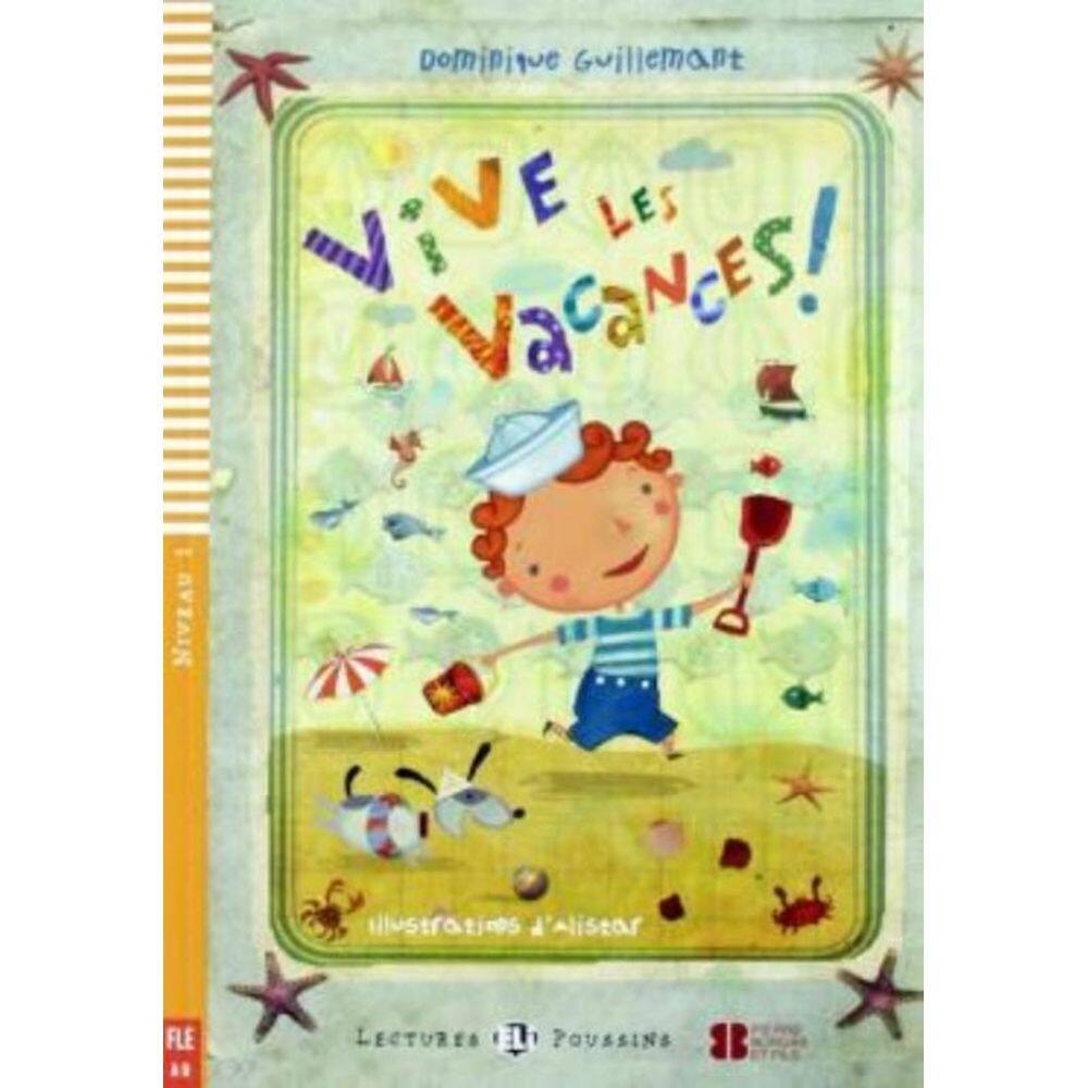 Vive Les Vacances! - Young Eli Readers French A0 - Downloadable Multimedia