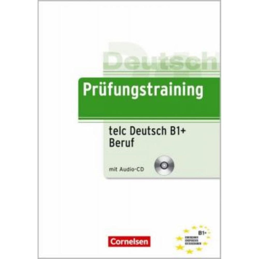 Prufungstraining Daf - B1 Telc-Test B1 + Beruf - Ubungsbuch Mit Cd