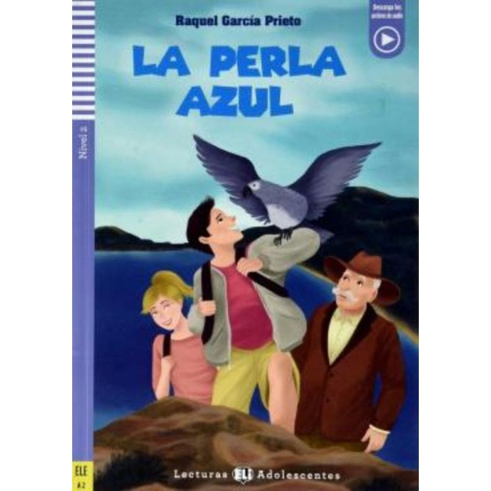 Perla Azul, La - Teen Eli Readers Spanish A2 - Downloadable Multimedia