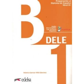 Preparacion Al Diploma - Dele B1 Pack - Libro + Claves - Edicion 2020