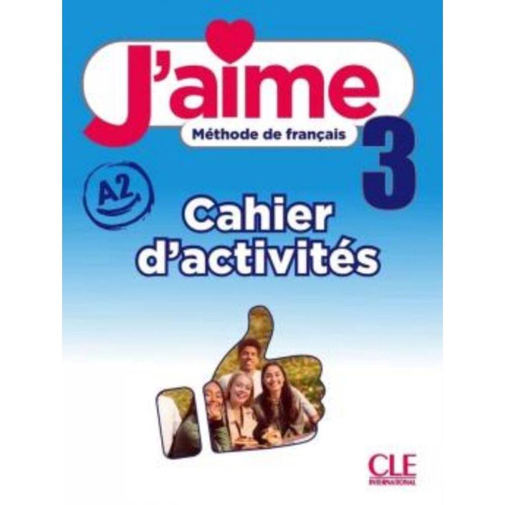 Jaime 3 (A2) - Cahier D Activites