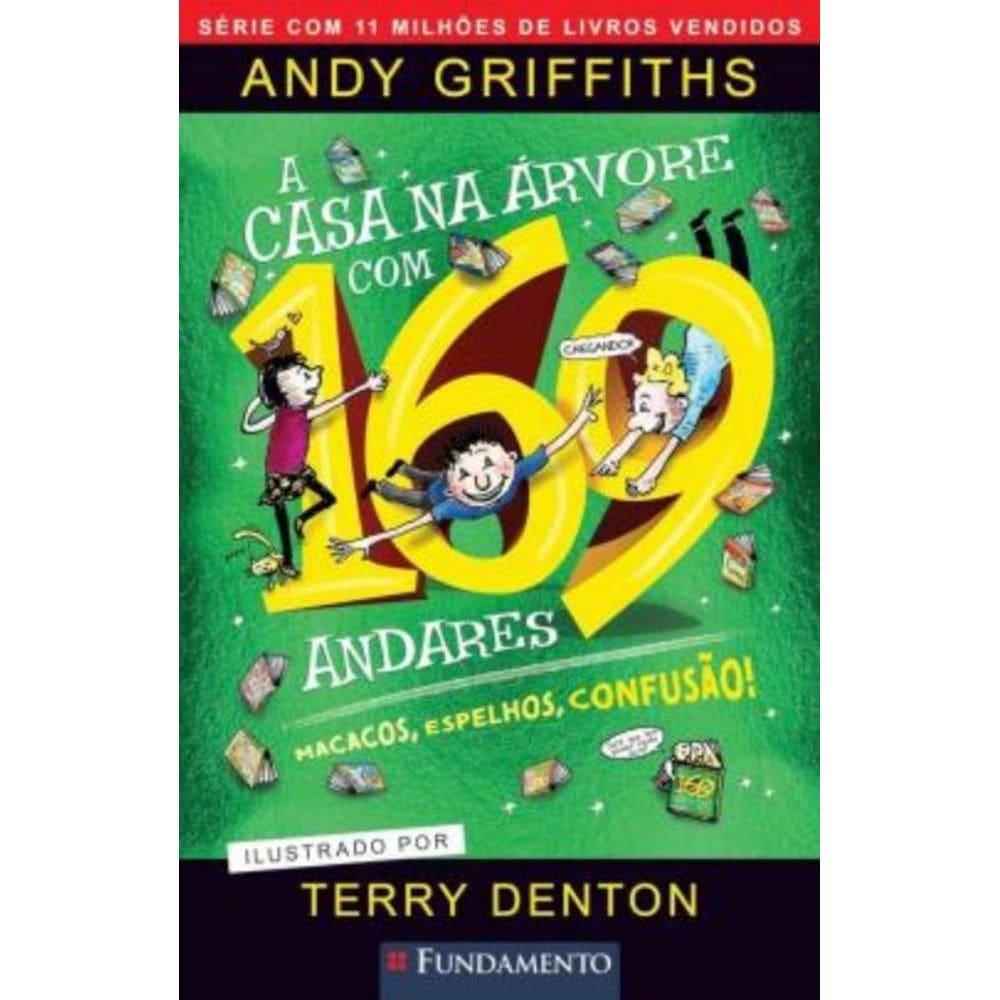 Casa Na Arvore Com 169 Andares, A