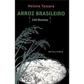 Arroz Brasileiro - 220 Receitas