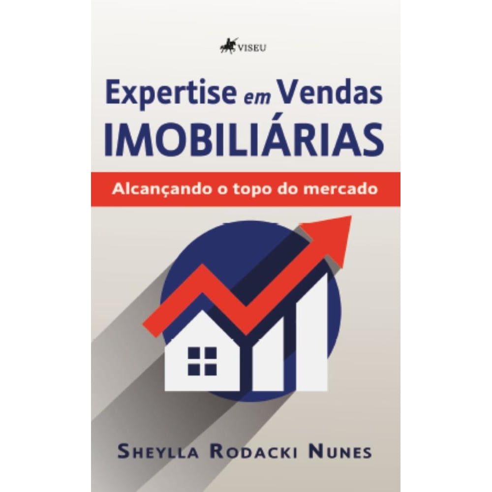 Expertise em Vendas Imobiliárias: Alcançando o Topo do Mercado