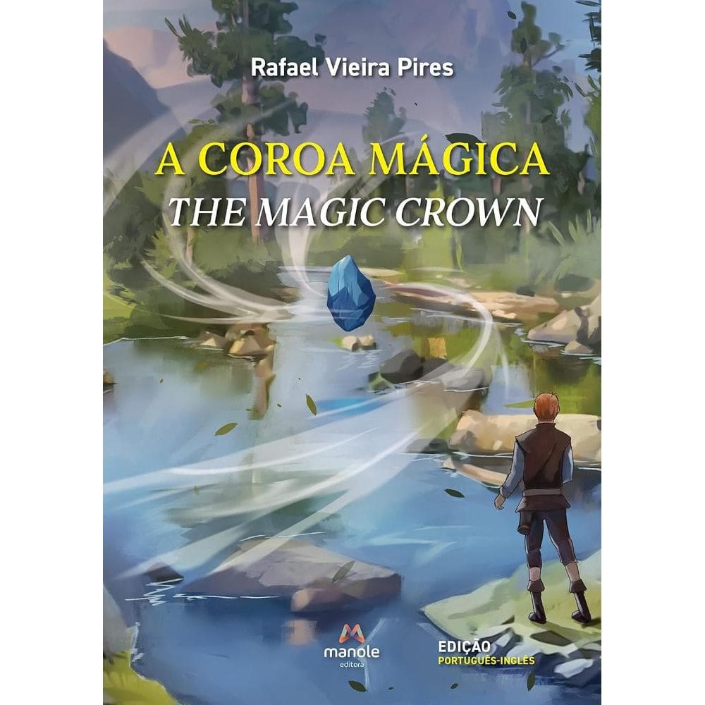 A coroa mágica / The magic crown