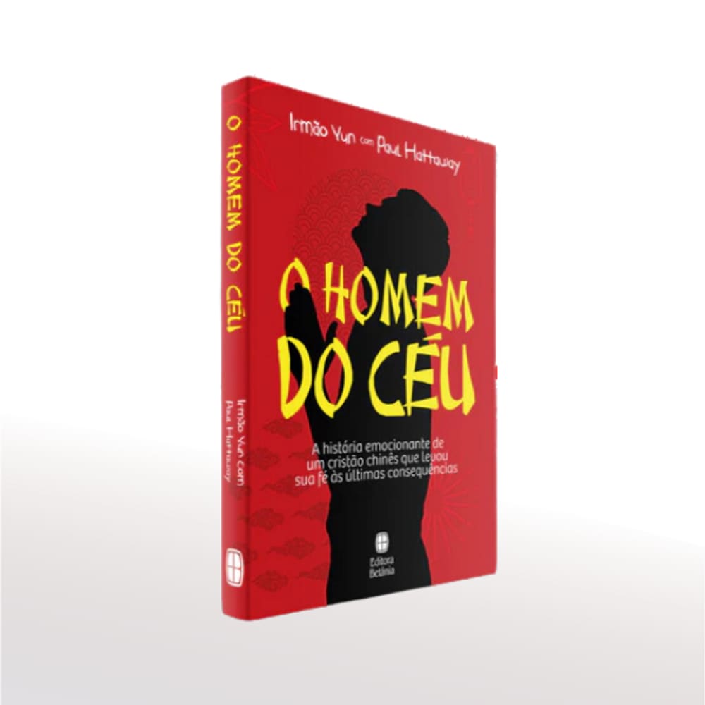 Livro O Homem do Céu - Irmão Yun com Paul Hattaway