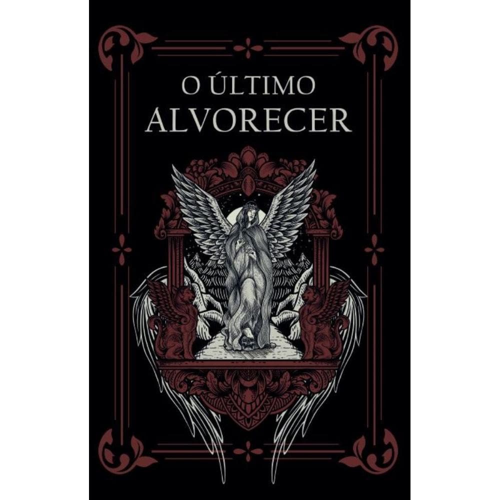 O último alvorecer