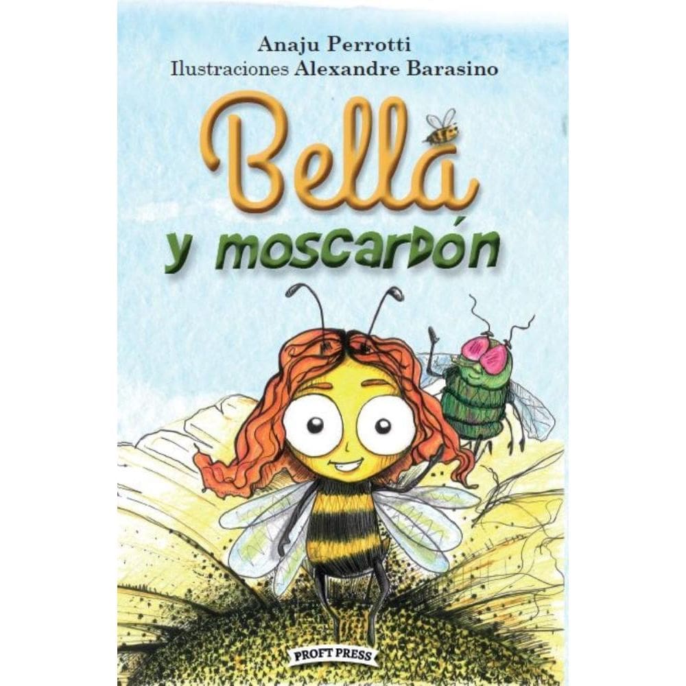 Bella y Moscardón