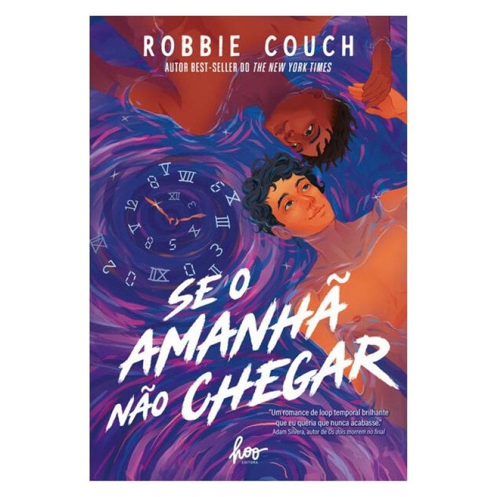 Se O Amanhã Não Chegar