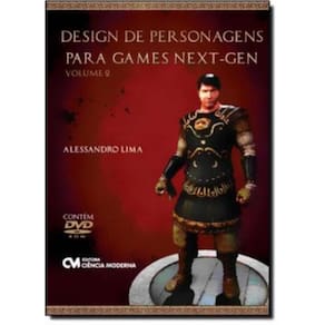 Design De Personagens Para Games Next- Gen - Vol. 2 - Com Dvd
