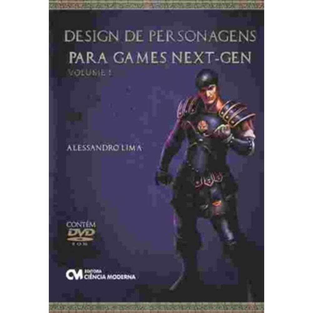 Design De Personagens Para Games Next-Gen - Vol 1