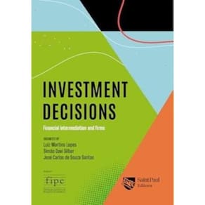 Investment Decisions - Financial Intermediation And Firms