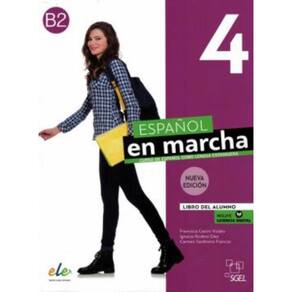 Espanol En Marcha 4 - Libro Del Alumno + Licencia Digital - 3ª Edicion