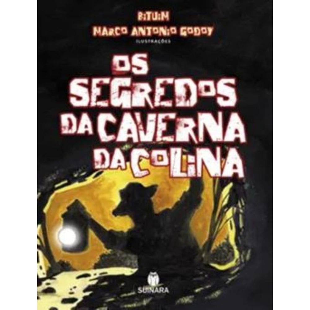 Segredos Da Carverna Da Colina, Os