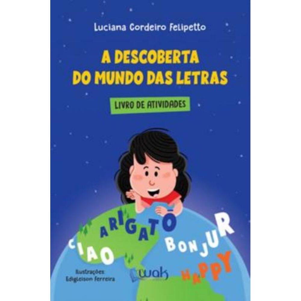 Descoberta Do Mundo Das Letras - Livro De Exercicios
