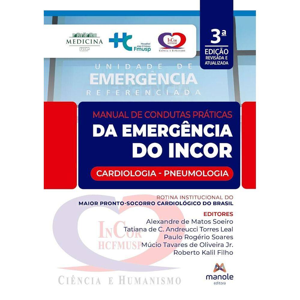 Manual de Condutas Práticas da Emergência do InCor