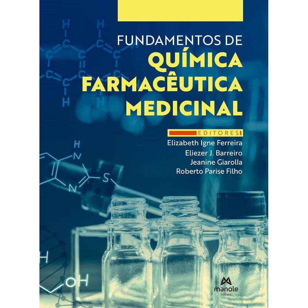 Fundamentos de química farmacêutica medicinal