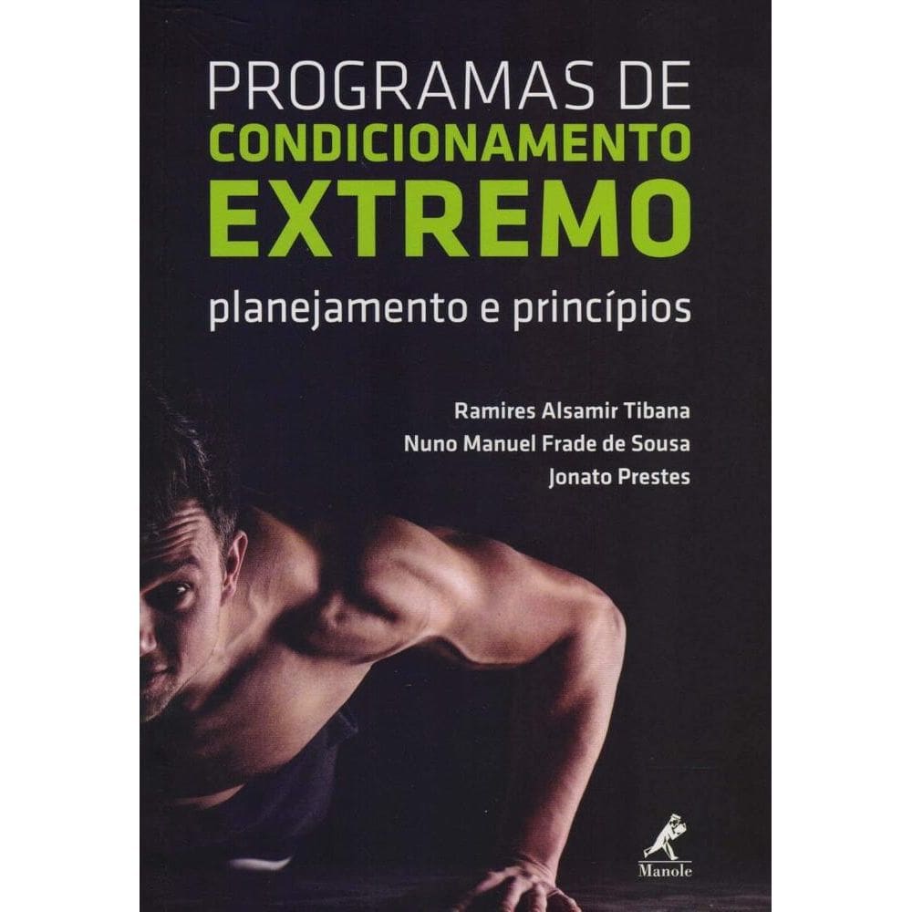 Programas de condicionamento extremo