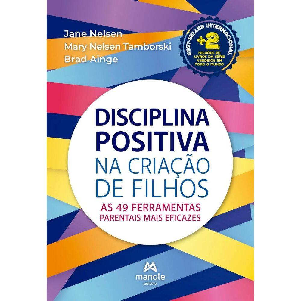 Disciplina Positiva na criação de filhos