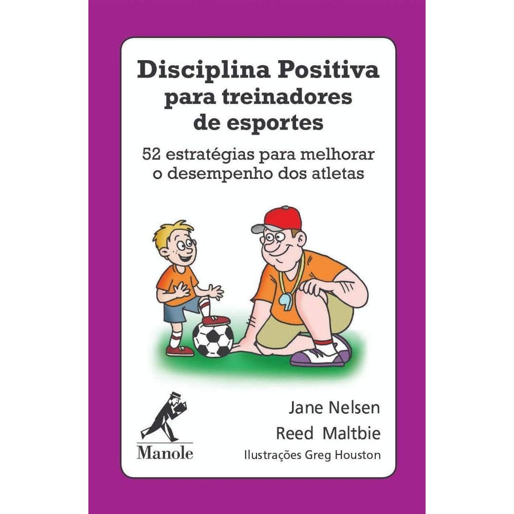 Disciplina positiva para treinadores de esportes