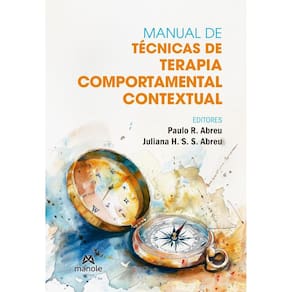 Manual de Técnicas de Terapia Comportamental Contextual