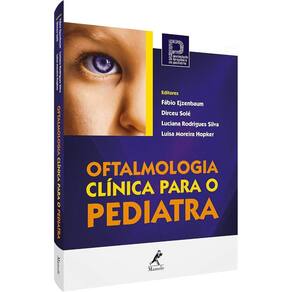 Oftalmologia Clínica Para O Pediatra