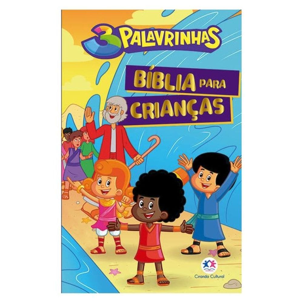 3 Palavrinhas - Bíblia Para Crianças