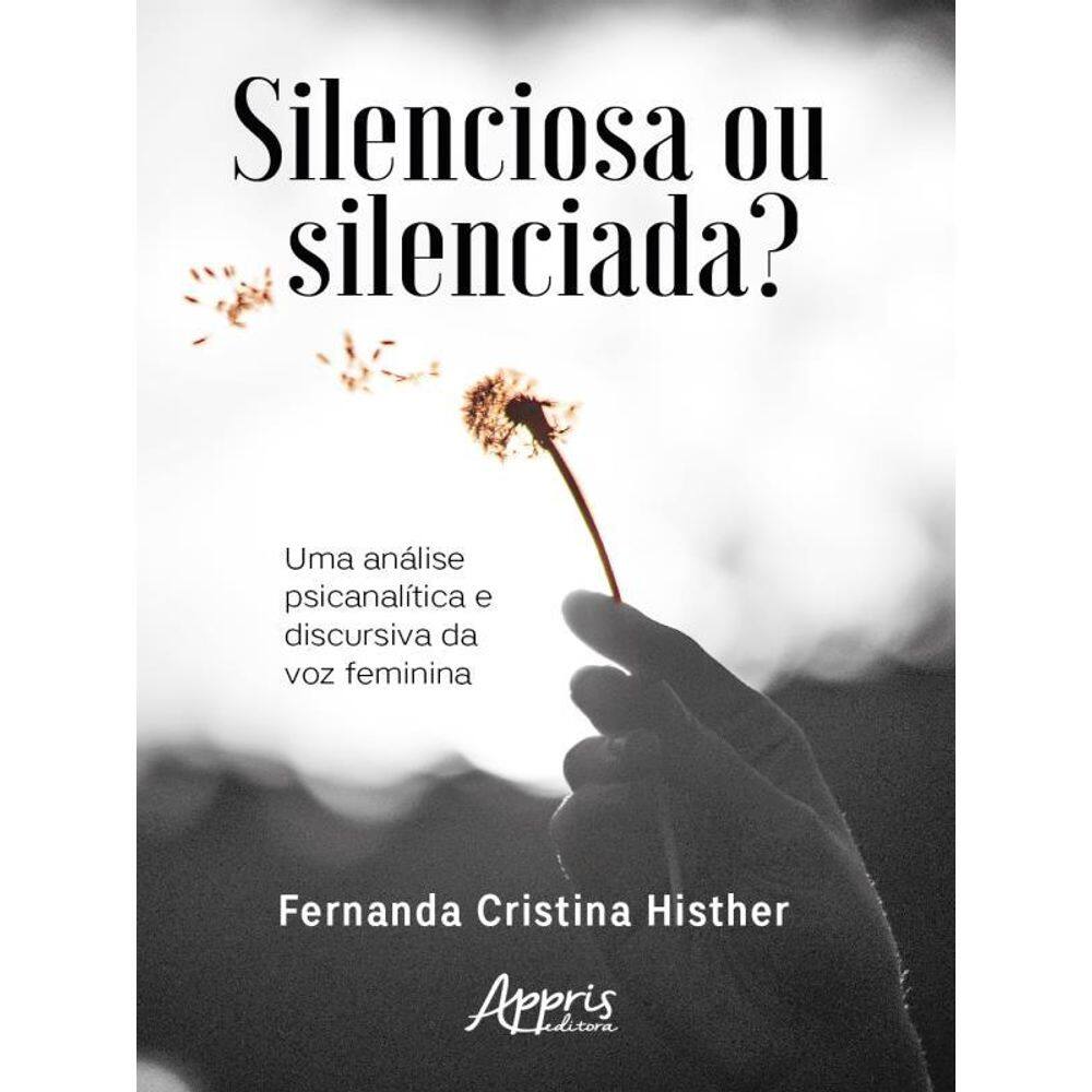 Silenciosa Ou Silenciada?
