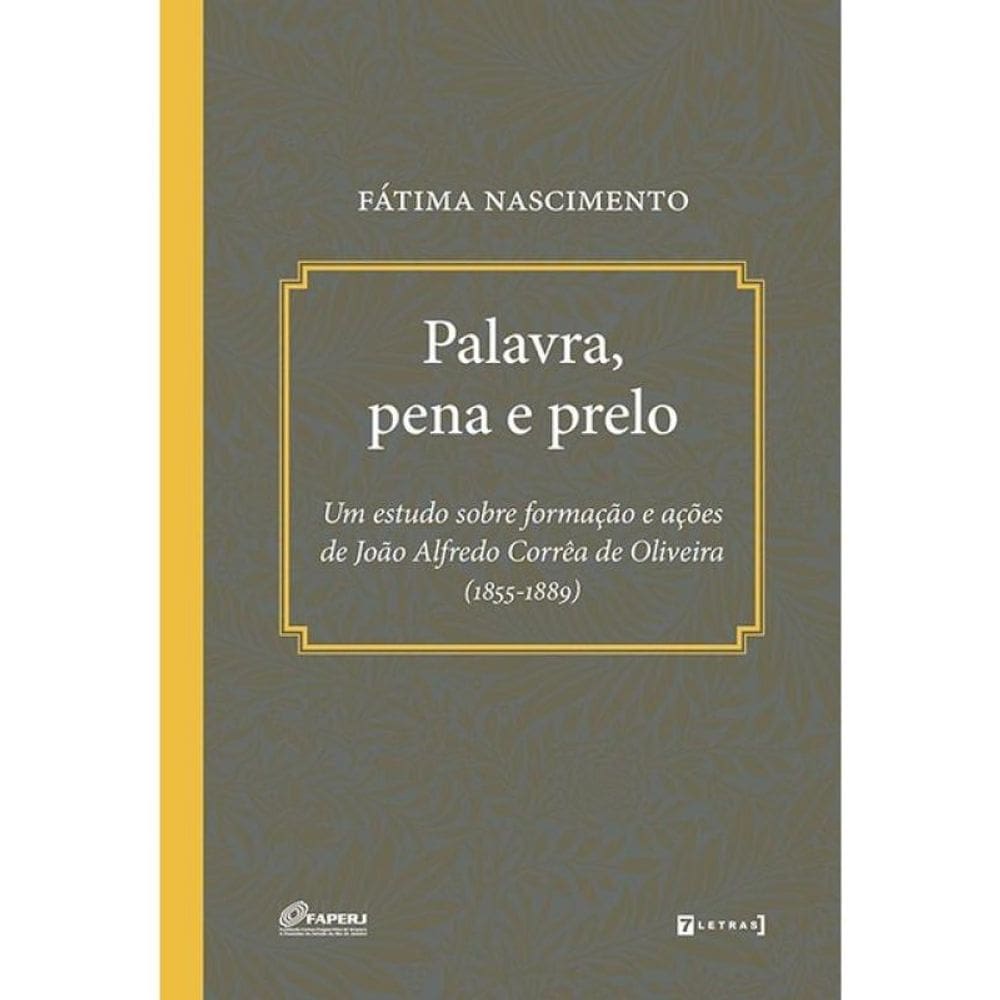 Palavra, Pena E Prelo