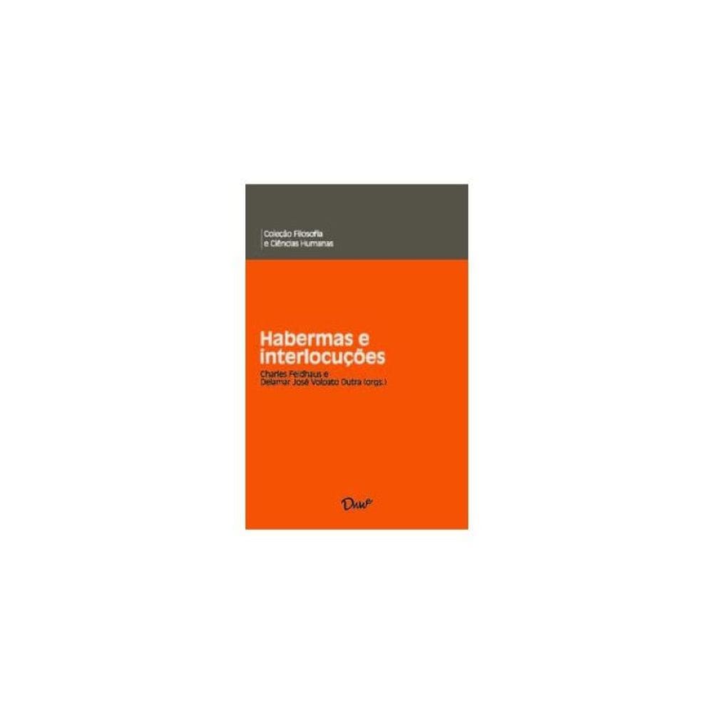 Habermas E Interlocuções