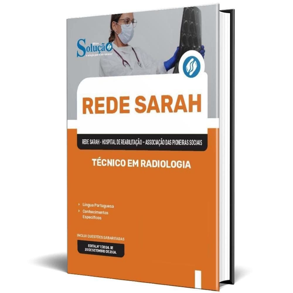 Apostila Rede Sarah 2024 - Técnico Em Radiologia