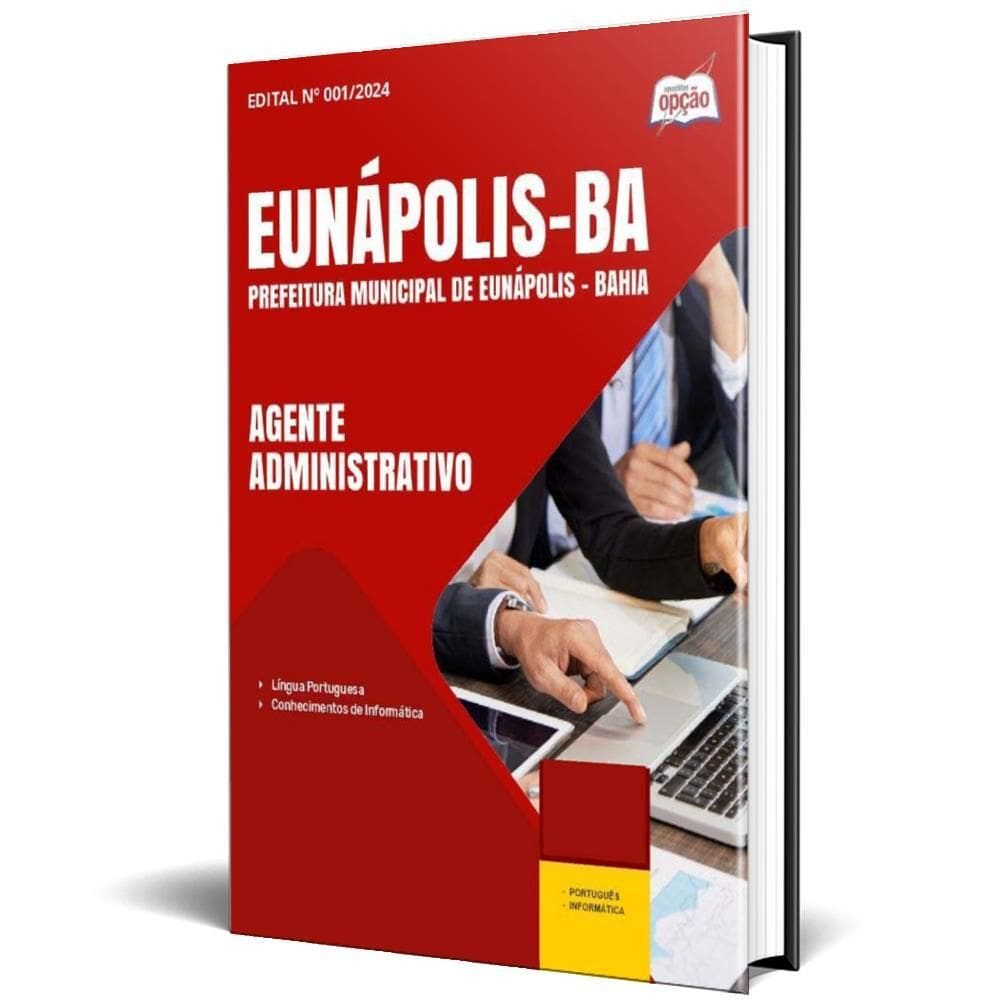 Apostila Prefeitura Eunápolis Ba 2024 Agente Administrativo