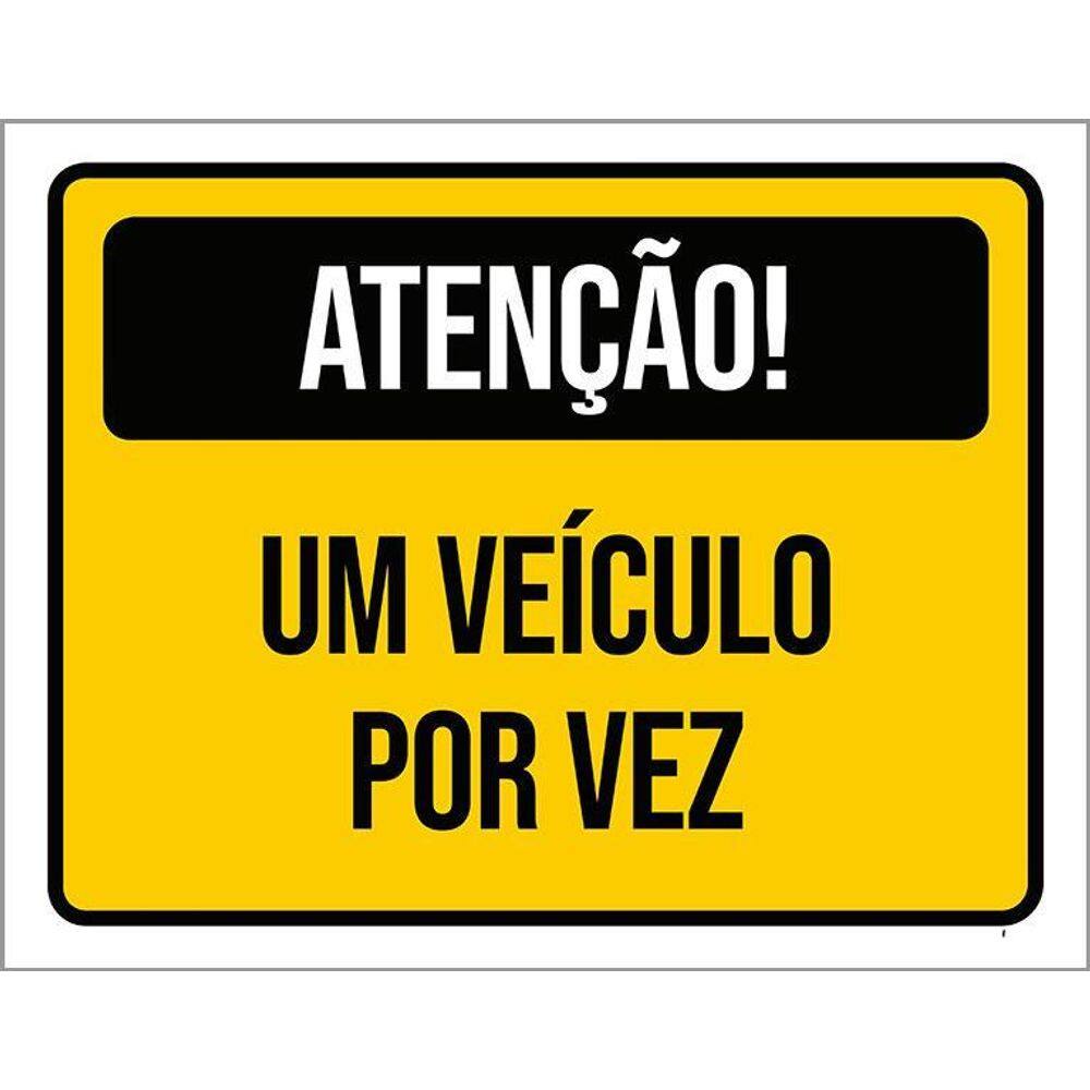 Placa Sinalização - Atenção Veículo Por Vez Amarelo 36X46