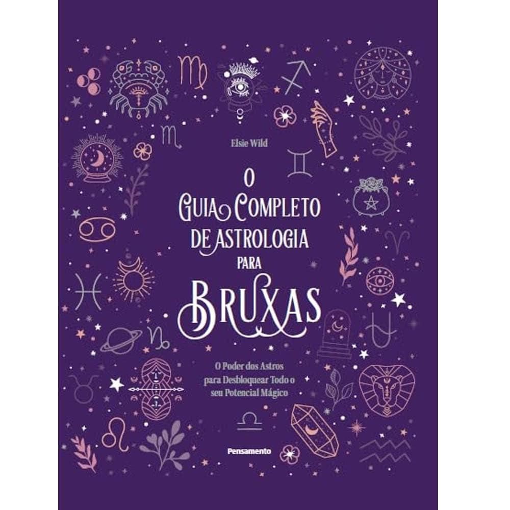 O Guia Completo de Astrologia para Bruxas