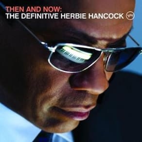 Cd Herbie Hancock - Then And Now: The Definitive