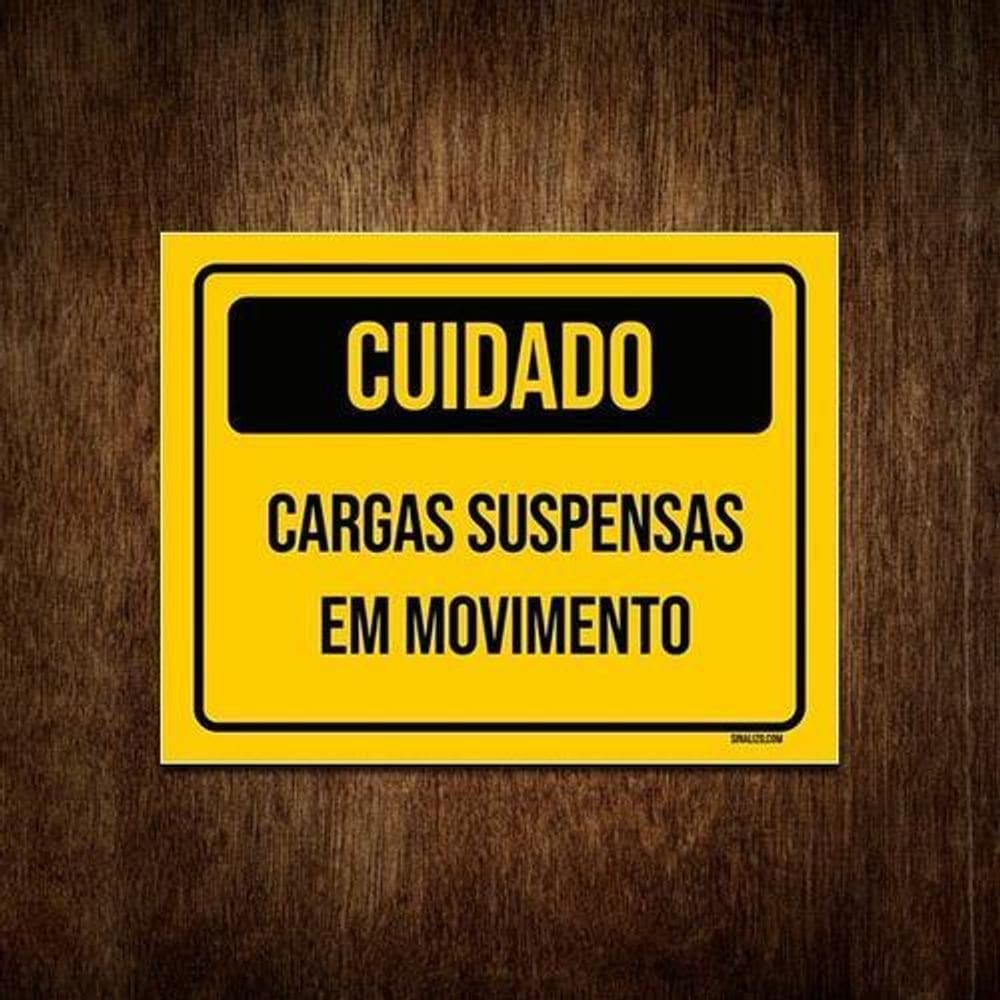Placa Cuidado Cargas Suspensas Em Movimento 36X46
