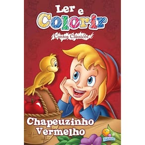 Ler E Colorir Contos Clássicos - Chapeuzinho Vermelho