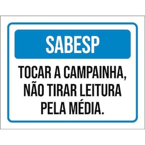 Placa Sabesp Tocar Campainha Não Tirar Leitura Média 36X46