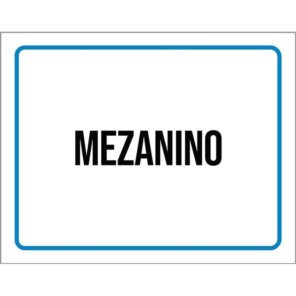 Placa Sinalização Ambiente Mezanino 36X46