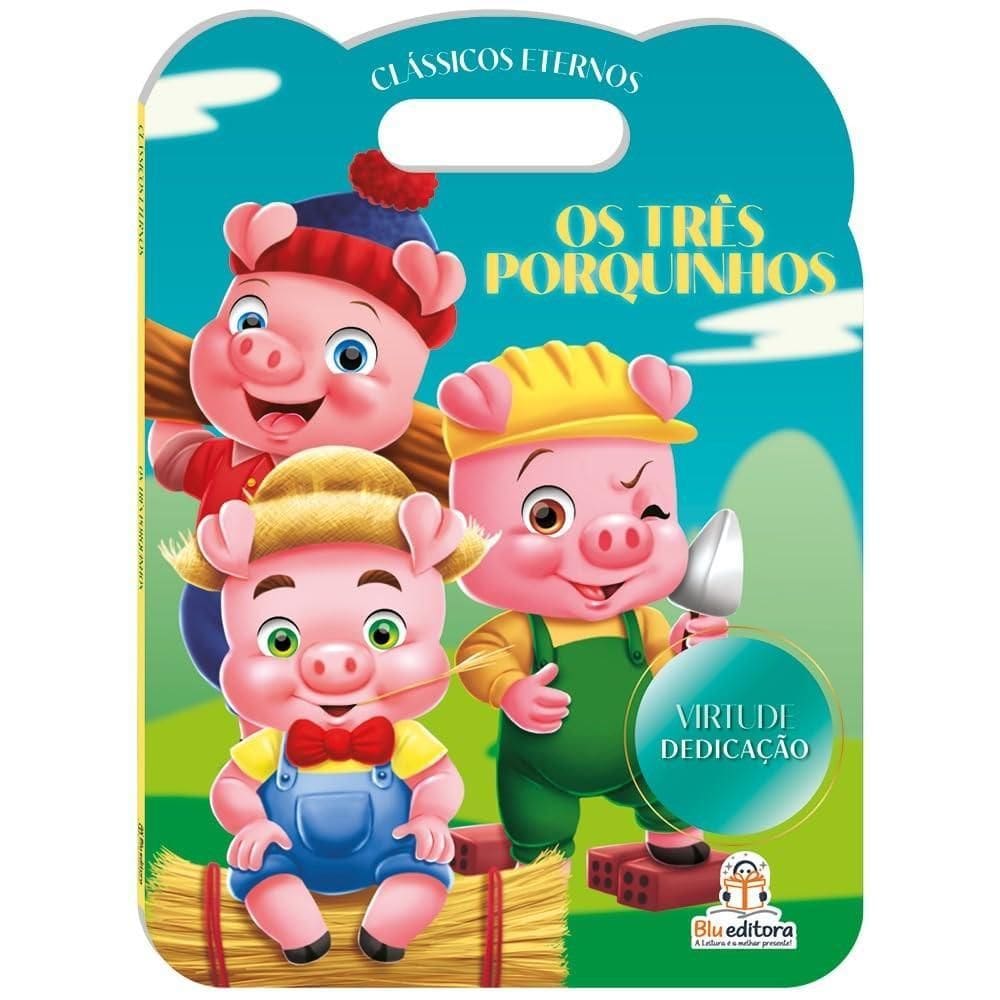 Clássicos Eternos - Os Três Porquinhos